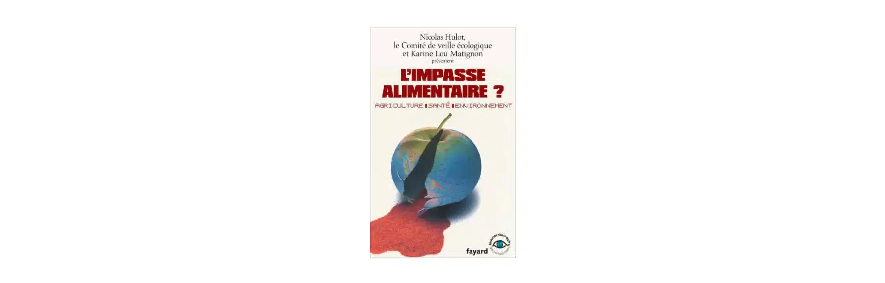l'impasse alimentaire nicolas hulot