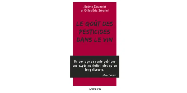 Le gout des pesticides dans le vin