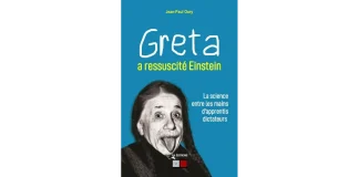Science au service du totalitarisme / Greta a ressuscite Einstein livre
